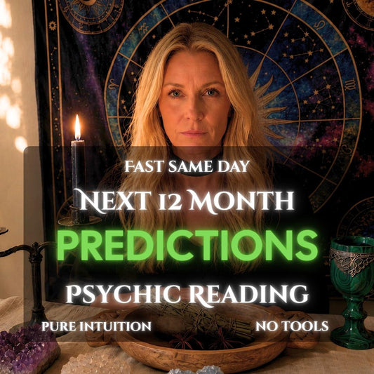 Psychic Reading Next 12 Months Same Hour or Same Day